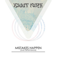 Ziggy Funk - Mistakes Happen (Live Performance)