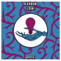 Karbon - Low (Explicit)
