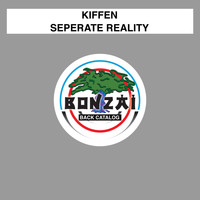 Kiffen - Seperate Reality