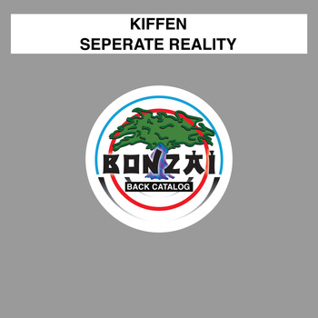 Kiffen - Seperate Reality
