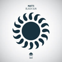 Matti (TR) - Black Sun