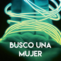 Los Reggaetronics - Busco Una Mujer