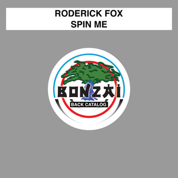 Roderick Fox - Spin Me