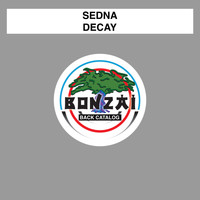 Sedna - Decay