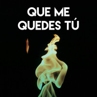 Alegra - Que Me Quedes Tú