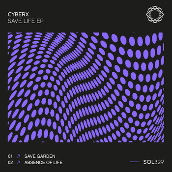 Cyberx - Save Life EP