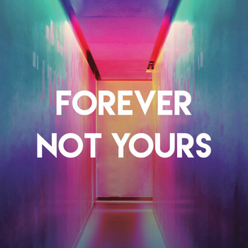 Chateau Pop - Forever Not Yours