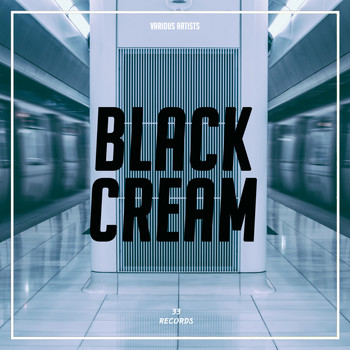 Various Artists - Black Cream