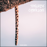 Spellrise - Cyber Love