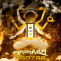 Anomalia - Mantra