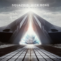 Squazoid & Kick Bong - Mundo Pacifico