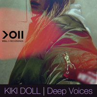 Kiki Doll - Deep Voices (Clubmix) (Explicit)