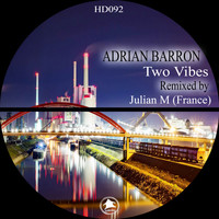 Adrian Barron - Two Vibes