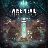 Wise N Evil - Generation Z