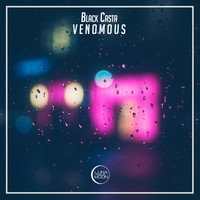 Black Casta - Venomous