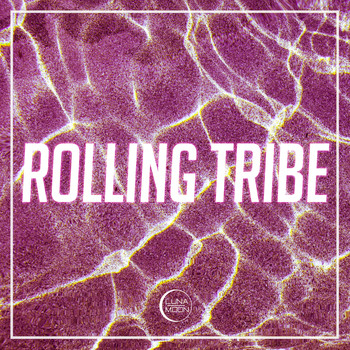 Various Artists - Rolling Tribe