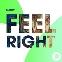 Larsson - Feel Right