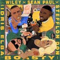 Wiley, Stefflon Don & Sean Paul - Boasty (feat. Idris Elba) (Explicit)