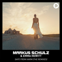 Markus Schulz & Emma Hewitt - Safe from Harm (The Remixes)