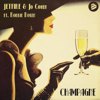 JETFIRE & Jo Cohen - Champagne (Extended Mix)