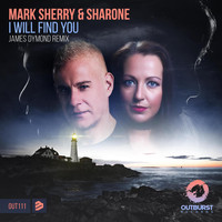 Mark Sherry & Sharone - I Will Find You (James Dymond Remix)