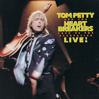 Tom Petty And The Heartbreakers - Pack Up The Plantation: Live!