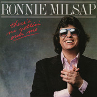 Ronnie Milsap - There's No Gettin' Over Me