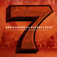 Ben Harper And Relentless7 - Live From The Montreal International Jazz Festival (Live)