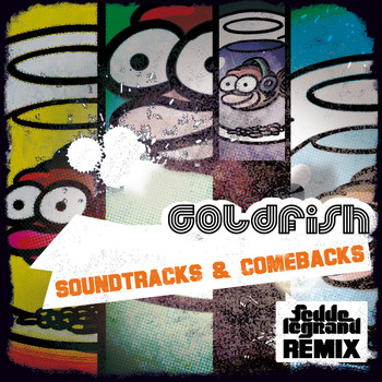 Goldfish - Soundtracks and Comebacks (Fedde le Grand Remix)