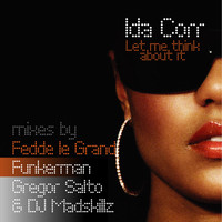 Ida Corr - Let Me Think About It