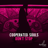 Cooperated Souls - Don't Stop