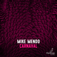 Mike Mendo - Carnaval