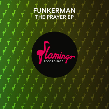 Funkerman - The Prayer EP