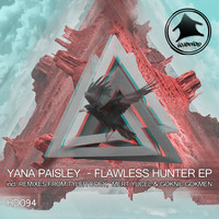 Yana Paisley - Flawless Hunter