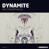 Dynamite - Metamorphosis