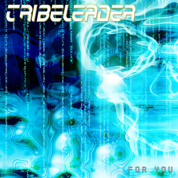 Tribeleader - For You