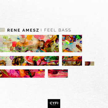 Rene Amesz - I Feel Bass