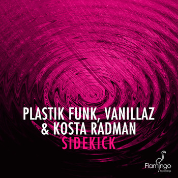 Plastik Funk, Kosta Radman and Vanillaz - Sidekick