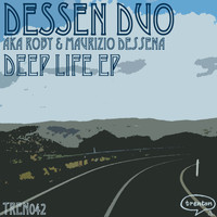 Dessen Duo - Deep Life EP
