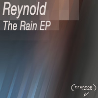 Reynold - The Rain EP