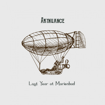 Aktnuance - Last Year at Marienbad
