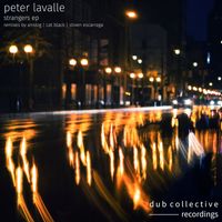 Peter Lavalle - Strangers Ep