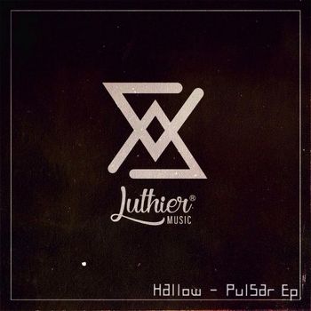 Hallow - Pulsar EP