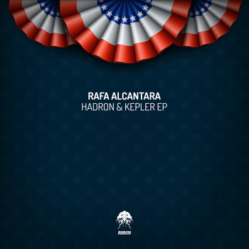 Rafa Alcantara - Hadron & Kepler EP