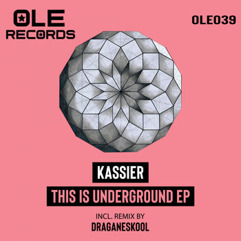 Kassier - This Is Underground EP