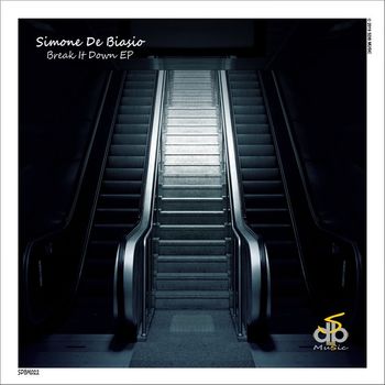 Simone De Biasio - Break It Down EP