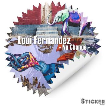 Loui Fernandez - No Change