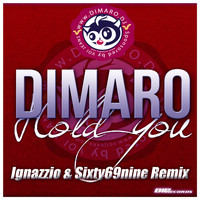 diMaro - Hold You (Ignazzio & Sixty69nine Remix)