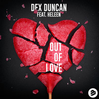 Dex Duncan - Out of Love