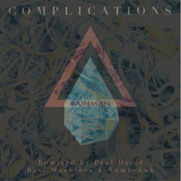 Rainman - Complications EP